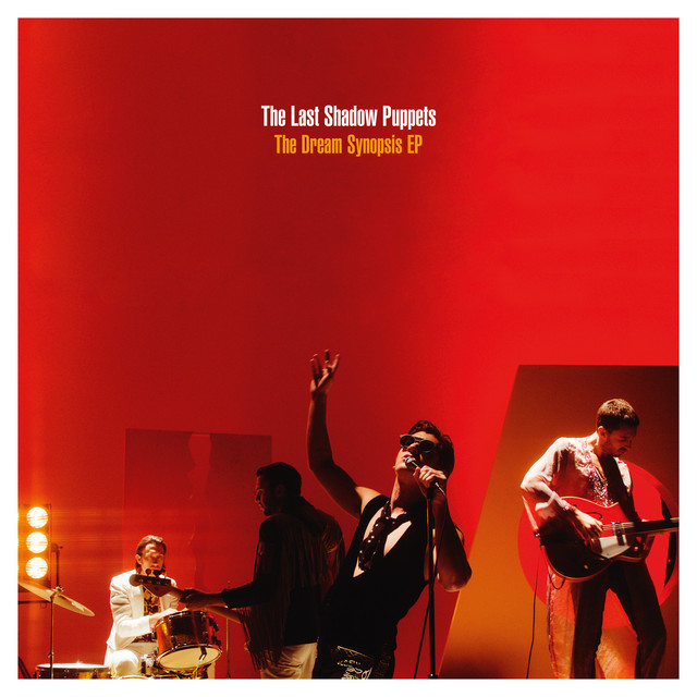 Les Cactus - Single by The Last Shadow Puppets | Spotify