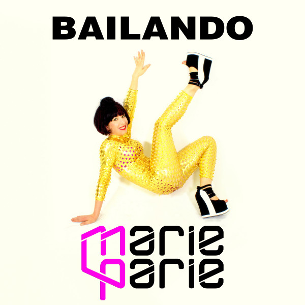 Bailando (COVER) - Single by Marie Parie | Spotify