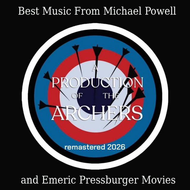 Best Music from Michael Powell & Emeric Pressburger Movies (Remastered 2026) cover