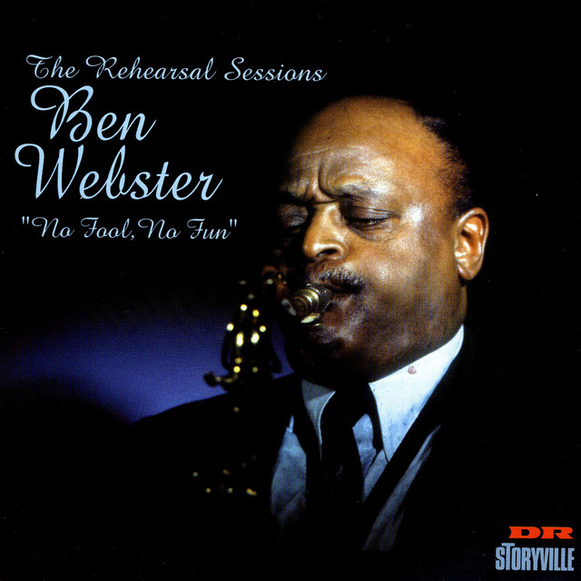 No Fool No Fun — Ben Webster