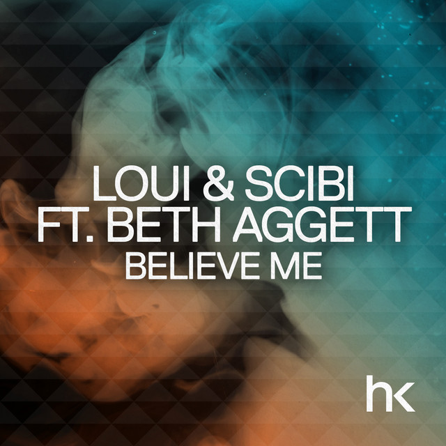 Believe Me - Hot Sand Remix