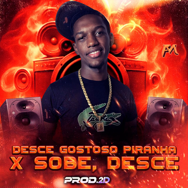 Desce Gostoso P1Ranha X Sobe, Desce
