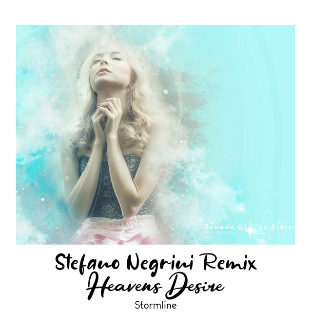 Heaven's Desire - Stefano Negrini Remix