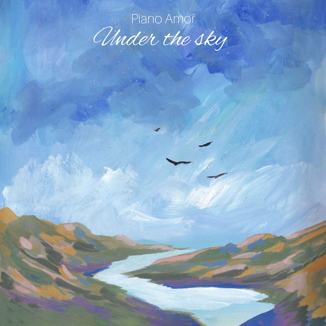 Обкладинка: Under the Sky — Piano Amor