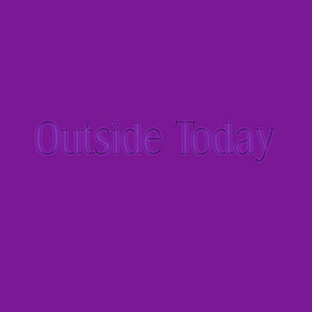 Outside Today