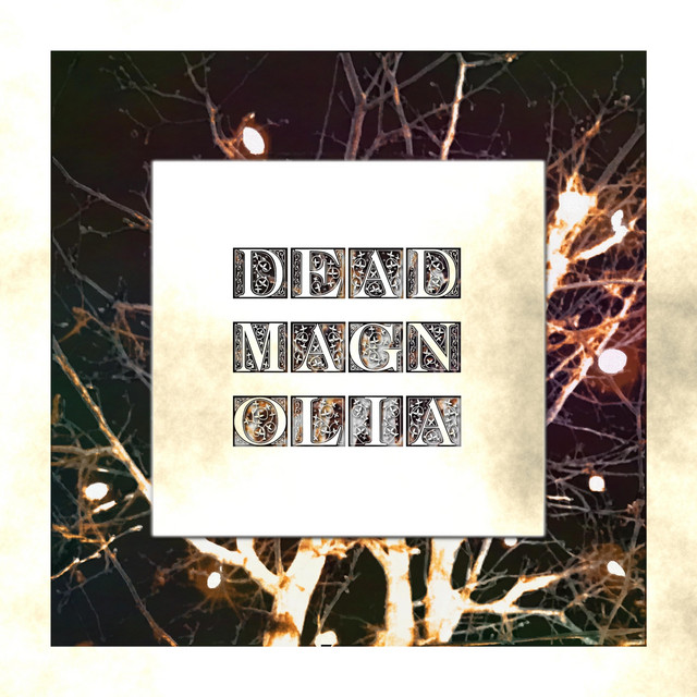 Dead Magnolia cover