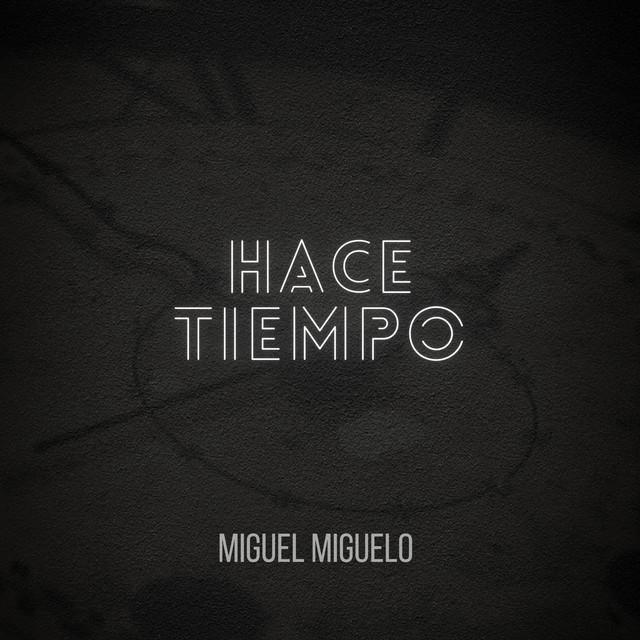Hace Tiempo