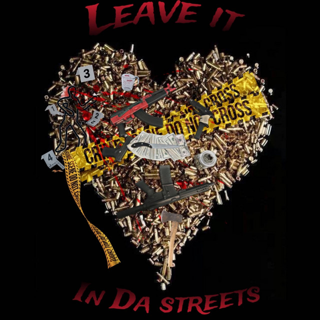 Leave it In Da streets vol 1 cover art