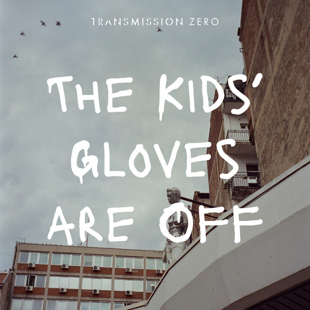 The Kids' Gloves Are Off (single)