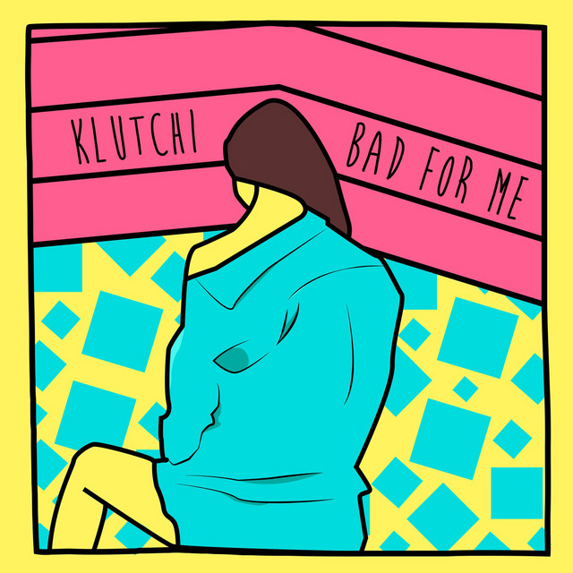 Bad for Me cover