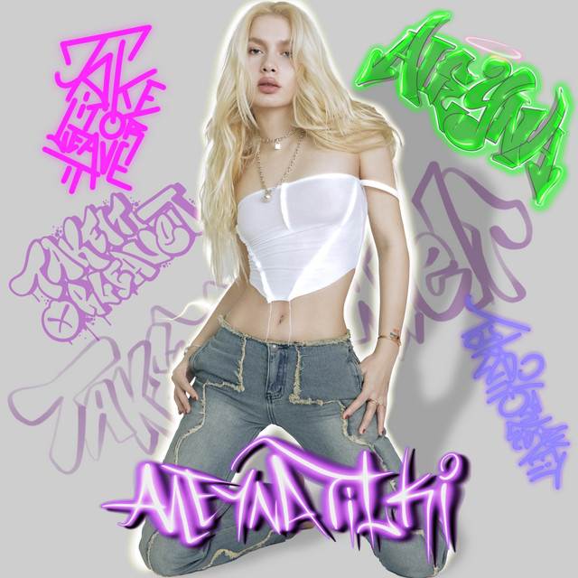 Capa de Take It or Leave It - Aleyna Tilki