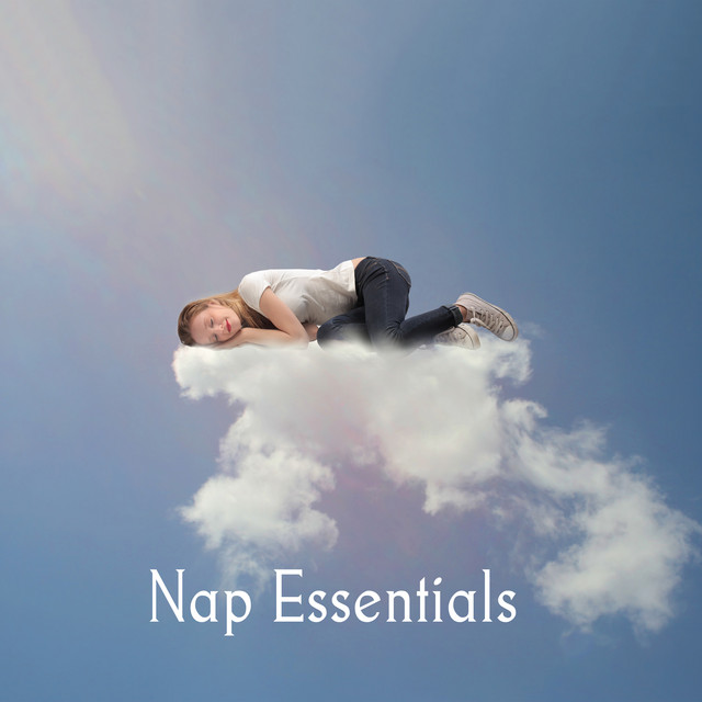 Nap Essentials: Sleep Ambient Music - Album by Music to Relax in Free ...