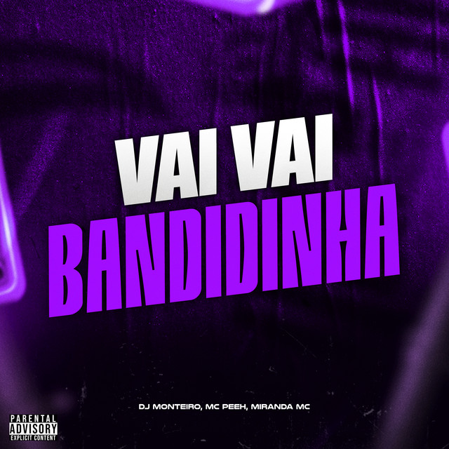 Vai Vai Bandidinha