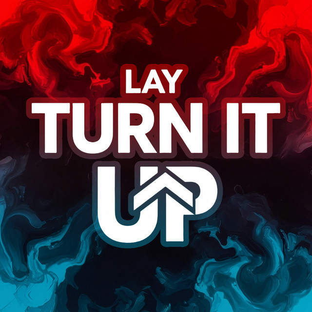 Обкладинка: Turn it Up — Lay