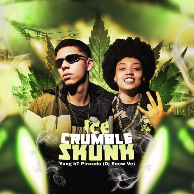 ICE CRUMBLE SKUNK