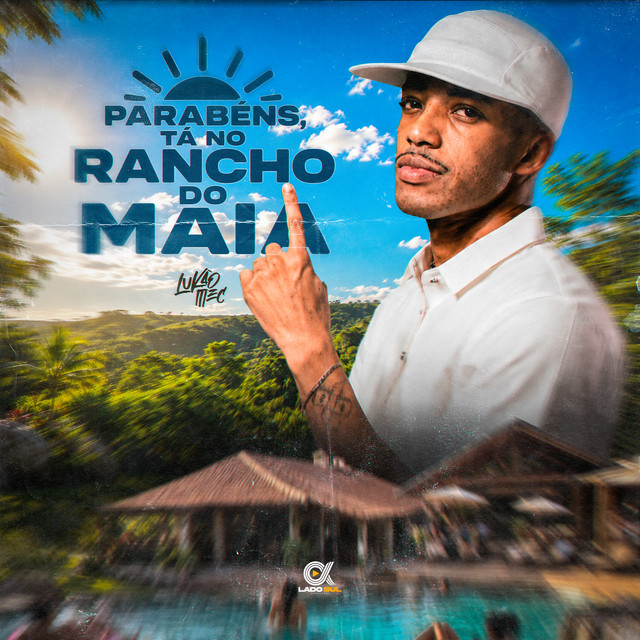 Parabéns, Tá no Rancho do Maia
