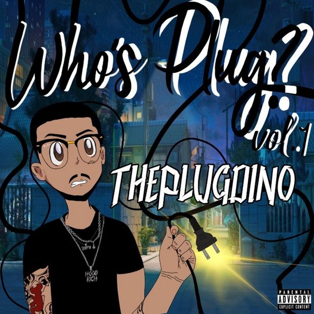 Who's Plug?, Vol. 1 - EP by THEPLUGDINO | Spotify