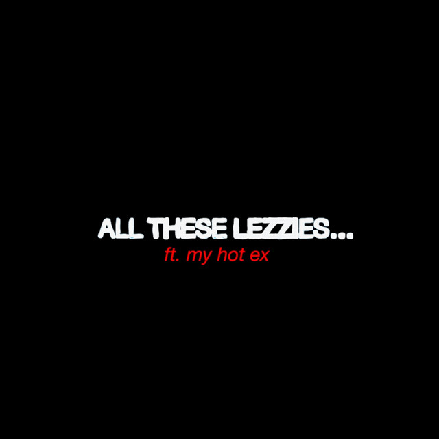 All These Lezzies... artwork