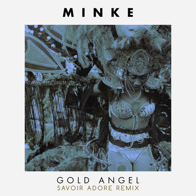 Gold Angel - Savoir Adore Remix