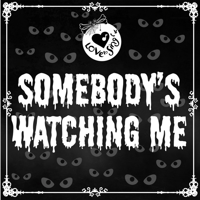Somebody's Watching Me album image