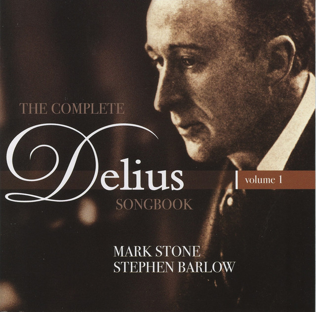 Delius: The Complete Delius Songbook, Vol. 1 cover art