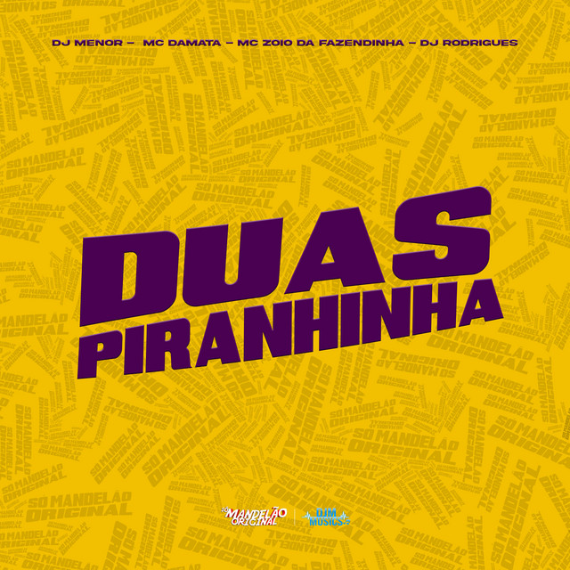 Duas Piranhinha