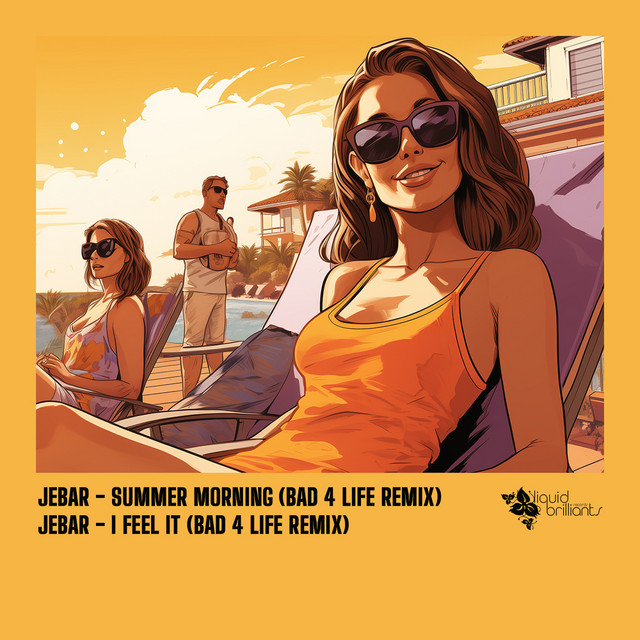 Summer Morning (Bad 4 Life Remix) cover