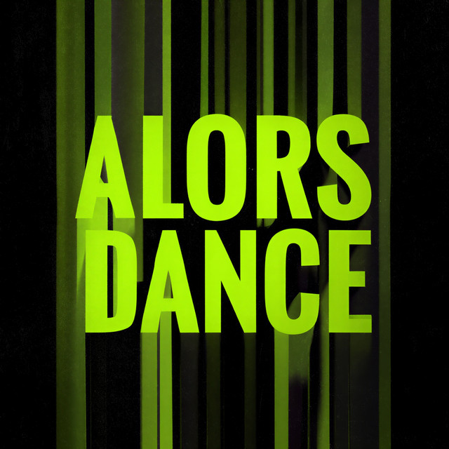 ALORS DANCE