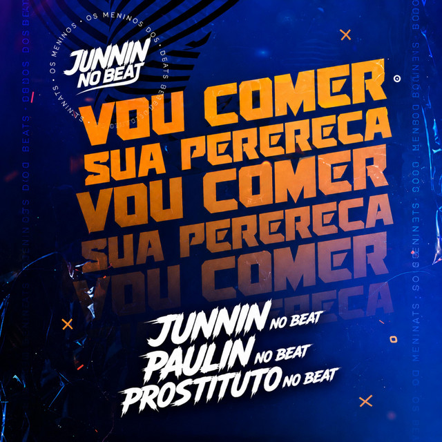 Vou Comer Sua Perereca