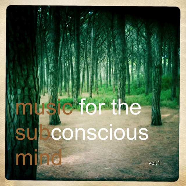 Music for the Subconscious Mind Vol.1 cover