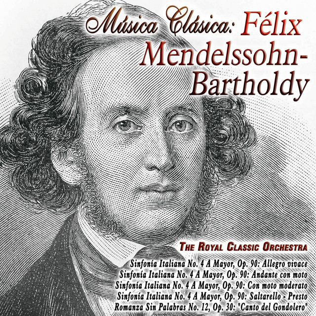 Música Clásica: Félix Mendelssohn Bartholdy - Álbum de Felix