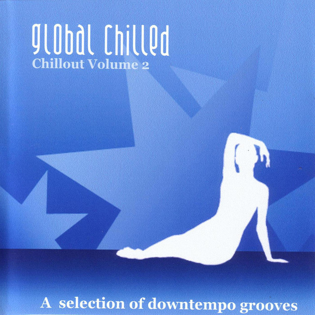 Global Chilled Chillout Volume 2 cover