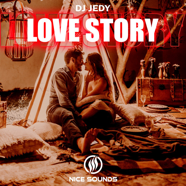 Обкладинка: Love Story — DJ JEDY