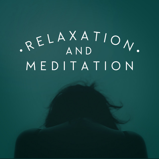 Relaxation and Meditation cover art