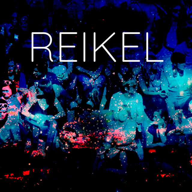 Reikel - Single by Reikel | Spotify