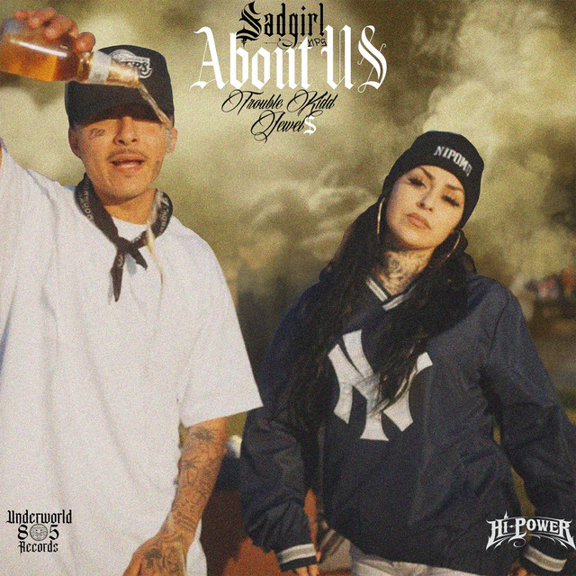 About Us - song and lyrics by Sadgirl, Trouble Kidd, Jewl$ | Spotify