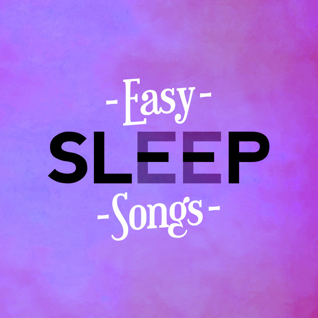 Easy Sleep Songs cover art