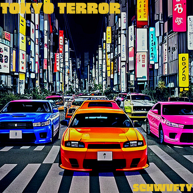 Обкладинка: Tokyo Terror — SCHWVFTY