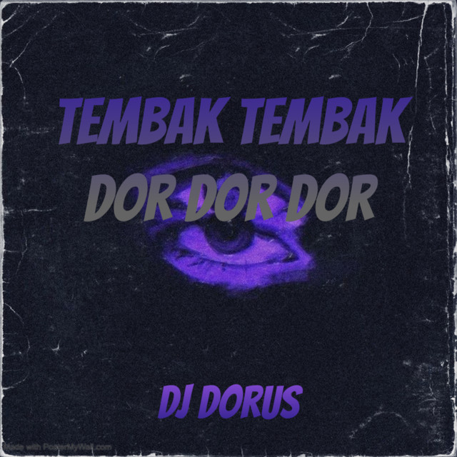 Tembak Tembak Dor Dor Dor cover art