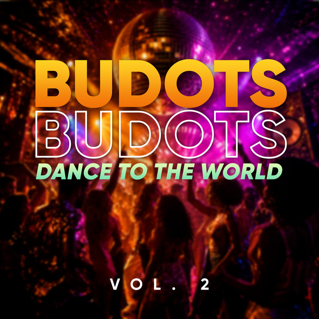 Budots Budots Dance To The World Vol. 2 cover art