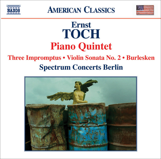 Toch: Piano Quintet / Violin Sonata No. 2 / Burlesken / 3 Impromptus cover art