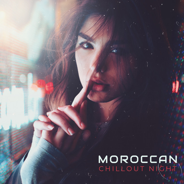 Moroccan Chillout Night cover art