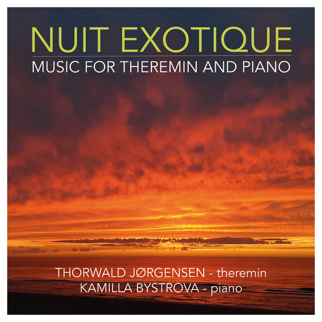 Nuit exotique: Music for Theremin & Piano cover art