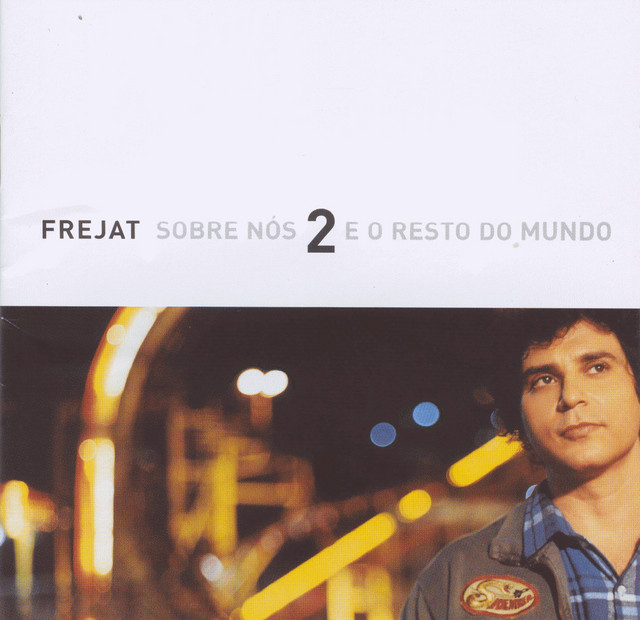 Sobre Nós Dois e o Resto do Mundo cover art