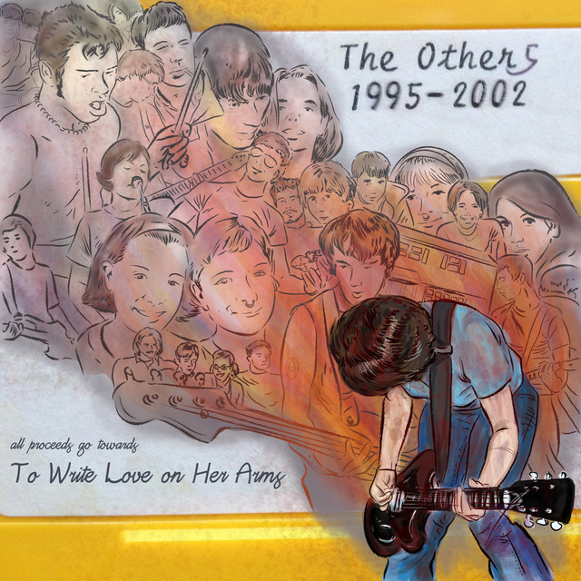 The Others Discography: A Benefit for to Write Love on Her Arms cover
