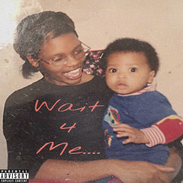 Wait 4 Me cover art