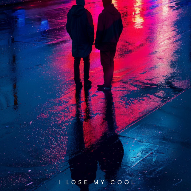 I Lose My Cool