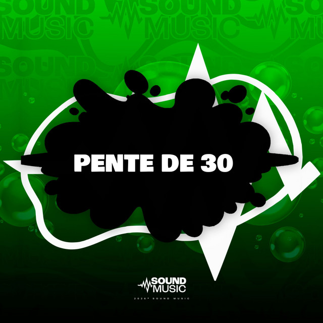 PENTE DE 30