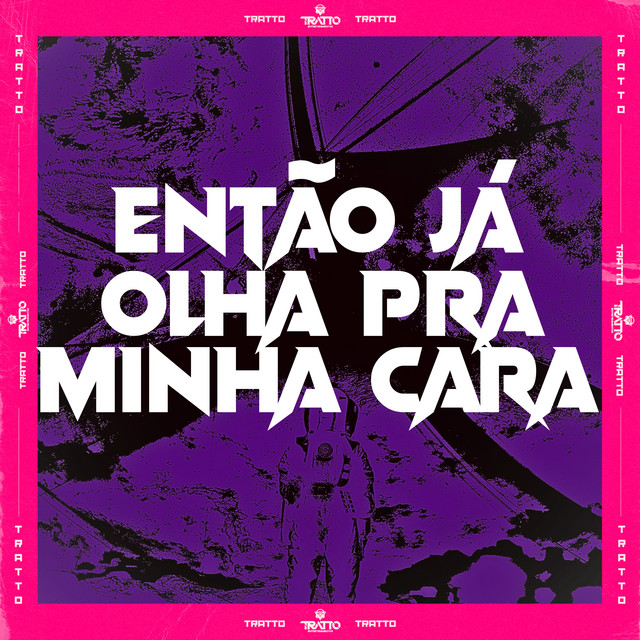 Então Já Olha pra Minha Cara