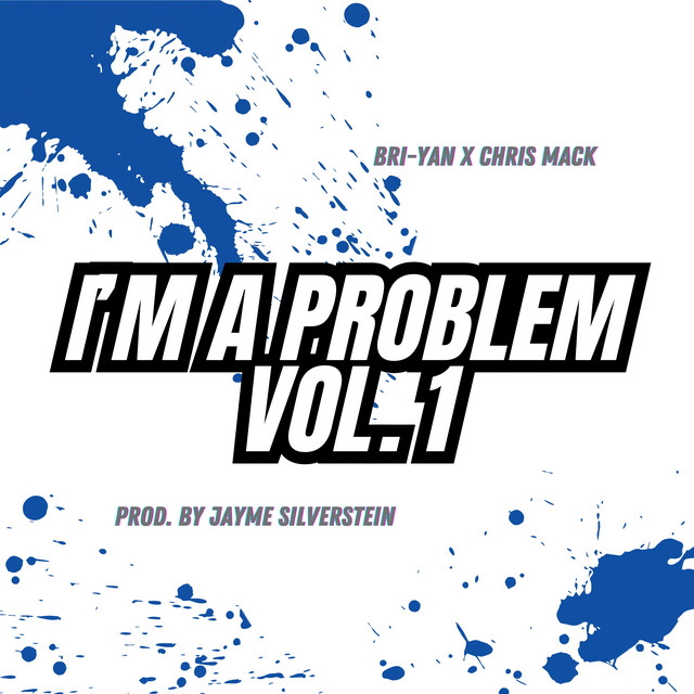 I'm A Problem (Vol.1) cover art